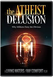 the atheist delusion